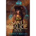 Of Sand and Malice Made - Paperback