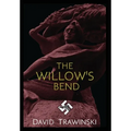 The Willow's Bend - Hardcover