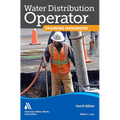 Water Distribution Operator Training Handbook, Fourth Edition - Paperback