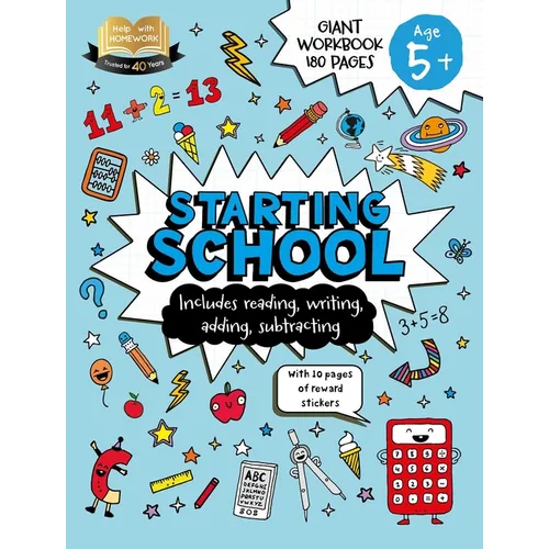 Help with Homework: Age 5+ Starting School: Includes Reading, Writing, Adding, Subtracting, and 10 Pages of Reward Stickers - Paperback