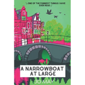 A Narrowboat at Large - Paperback