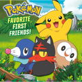 Favorite First Friends! (Pokã(c)Mon) - Paperback