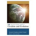 40 Questions about Creation and Evolution - Paperback