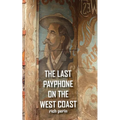 The Last Payphone On The West Coast - Paperback