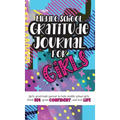 Middle School Gratitude Journal for Girls: Girls gratitude journal to help middle school girls think big, grow confident, and love life - Hardcover