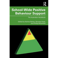 School-Wide Positive Behaviour Support: The Australian Handbook - Paperback