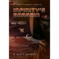 Infinity's Bargain - Hardcover