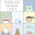 Poorlier Drawn Lines - Paperback