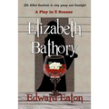 Elizabeth Bathory - Paperback