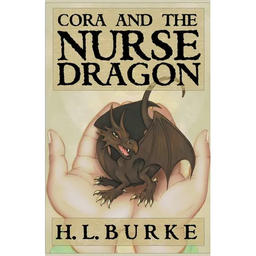 Cora and the Nurse Dragon - Paperback