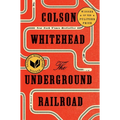 The Underground Railroad - Hardcover