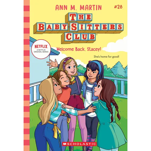 Welcome Back, Stacey! (the Baby-Sitters Club #28): Volume 28 - Paperback