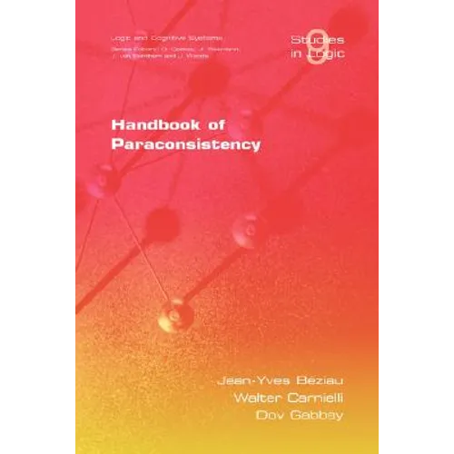 Handbook of Paraconsistency - Paperback