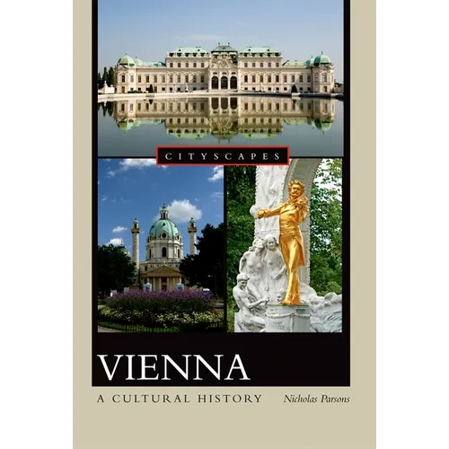 Vienna: A Cultural History - Paperback