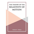 The Theory of the Relativity of Motion - Paperback