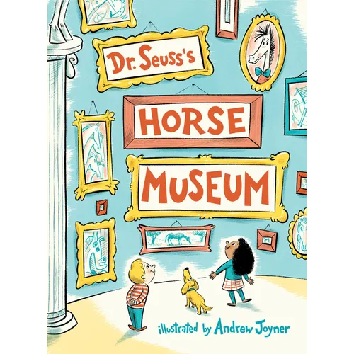 Dr. Seuss's Horse Museum - Hardcover