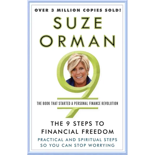 The 9 Steps to Financial Freedom: Practical and Spiritual Steps So You Can Stop Worrying - Paperback
