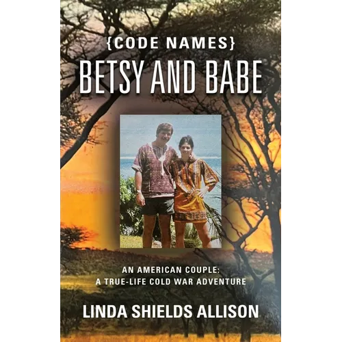 {Code Names} Betsy and Babe - Paperback