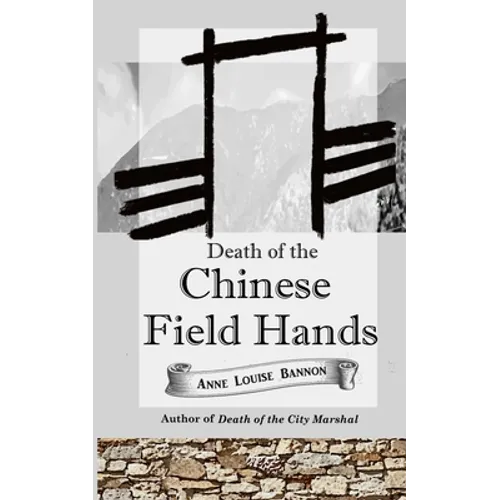 Death of the Chinese Field Hands - Paperback