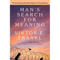 Man's Search for Meaning: Young Adult Edition: Young Adult Edition - Paperback