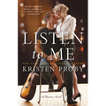 Listen to Me: A Fusion Novel - Paperback