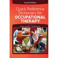 Quick Reference Dictionary for Occupational Therapy - Paperback
