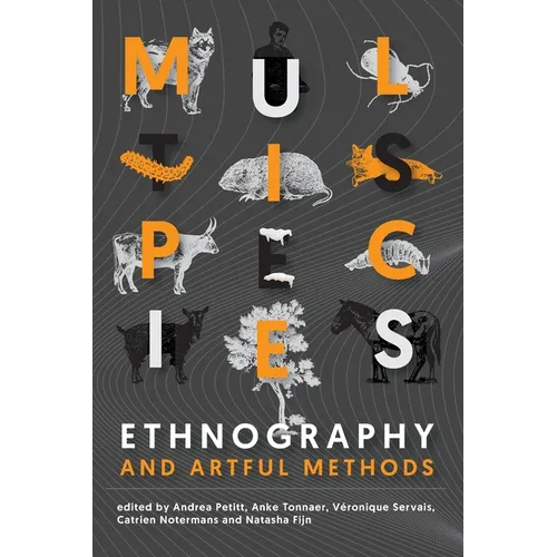Multispecies Ethnography and Artful Methods - Paperback