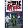 Middle School Bites 3: Out for Blood - Paperback