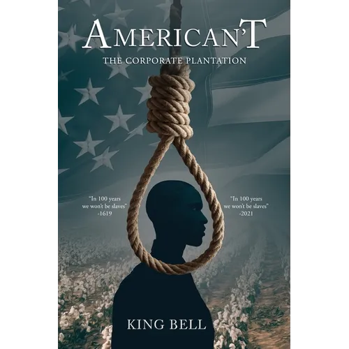 American't: The Corporate Plantation - Paperback
