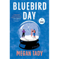 Bluebird Day - Paperback