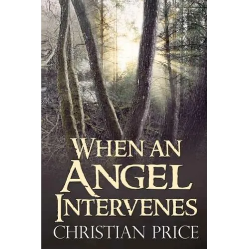 When an Angel Intervenes - Paperback