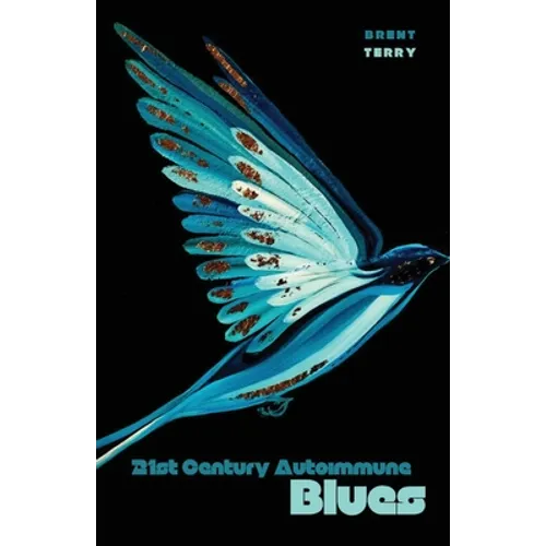 21st Century Autoimmune Blues - Paperback