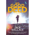 No Good Deed - Paperback