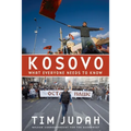 Kosovo: What Everyone Needs to Know(r) - Paperback