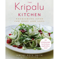 The Kripalu Kitchen: Nourishing Food for Body and Soul: A Cookbook - Hardcover