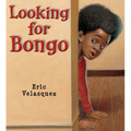 Looking for Bongo - Hardcover