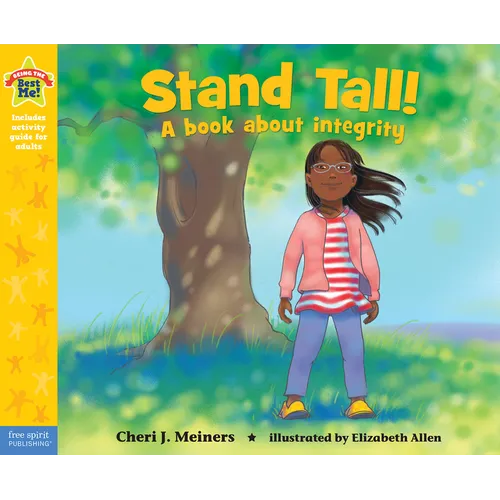 Stand Tall!: A Book about Integrity - Paperback