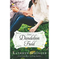 The Dandelion Field - Paperback