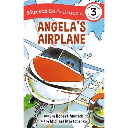 Angela's Airplane Early Reader - Hardcover