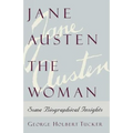 Jane Austen the Woman: Some Biographical Insights - Paperback