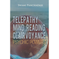 Telepathy, Mind Reading, Clairvoyance, and Other Psychic Powers - Paperback