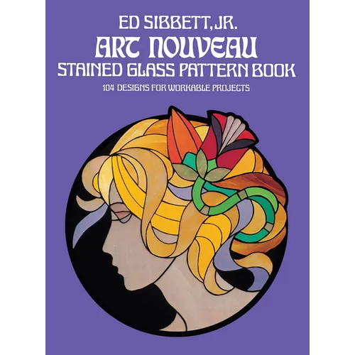 Art Nouveau Stained Glass Pattern Book - Paperback