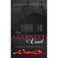 The Coventry Carol: A Darker MM Christmas Novella - Paperback