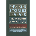Prize Stories 1990: The O. Henry Awards - Paperback