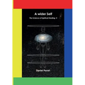 The Science of Spiritual Healing II: A wider Self - Paperback