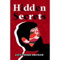 Hidden Secrets - Paperback