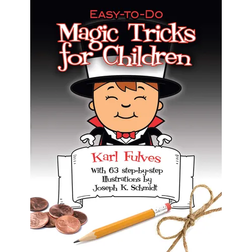 Easy-To-Do Magic Tricks for Children - Paperback