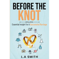 Before The Knot - Paperback