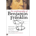 The Autobiography of Benjamin Franklin - Paperback