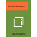 Jobs After Retirement - Paperback